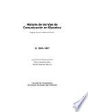 Historia de las vías de communicación en Gipuzkoa: 1833-1937