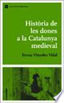 Història de les dones a la Catalunya medieval