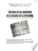 Historia de los comienzos de la colonia en Patagonia