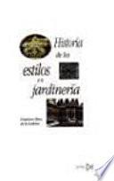Historia de los estilos en jardinería