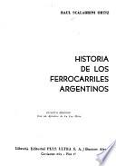 Historia de los ferrocarriles argentinos