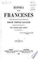 Historia de los franceses desde la época de los galos hasta nuestros días