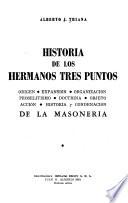 Historia de los Hermanos Tres Puntos