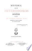 Historia de los heterodoxos españoles