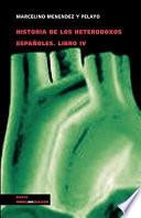 Historia de los heterodoxos españoles