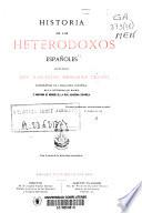 Historia de los heterodoxos españoles