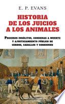 Historia de los juicios a los animales