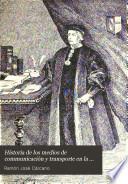 Historia de los medios de communicación y transporte en la República Argentina