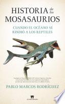 Historia de los mosasaurios