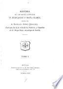 Historia de los reyes católicos C. Fernando y Doña Isabel