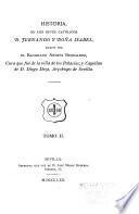 Historia de los reyes católicos C. Fernando y Doña Isabel