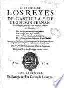 Historia de los reyes de Castilla y de Leon... sacada de los privelegios, libros antiguos, memorias... con la diligencia... que en esto pudo poner don fr. Prudencio de Sandoval,...