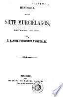 Historia de los siete murciélagos