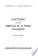 Historia de los simbolos de Patria Panameña