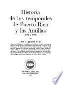 Historia de los temporales de Puerto Rico y las Antillas, 1492 a 1970