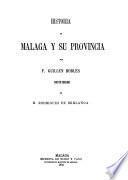Historia de Málaga y su provincia