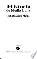 Historia de Media Luna