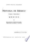 Historia de México: I. Independencia, caracterización política e integración social