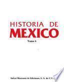 Historia de México. Tomo 6. Conquista