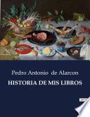 HISTORIA DE MIS LIBROS
