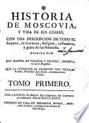 Historia de Moscovia y vida de sus czares
