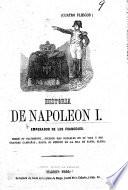 Historia de Napoleon I., etc