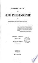 Historia de Perú independente. Primer periodo