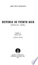 Historia de Puerto Rico, siglo XIX.: 1868-1874