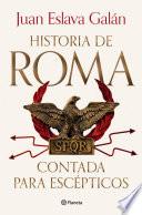Historia de Roma contada para escépticos