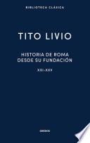 Historia de Roma desde su fundación. Libros XXI-XXV