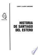 Historia de Santiago del Estero