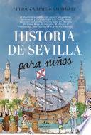 Historia de Sevilla para niños