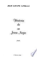 Historia de un joven negro