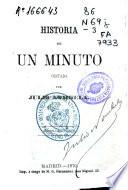 Historia de un minuto