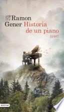 Historia de un piano