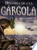 Historia de una gárgola