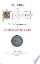 Historia de Vigo y su comarca