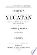 Historia de Yucatan: Epoca moderna 1812-1847