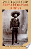 Historia del agrarismo en México