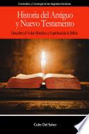 Historia del Antiguo y Nuevo Testamento