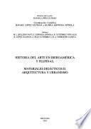 Historia del arte en Iberoamérica y Filipinas: Arquitectura y urbanismo
