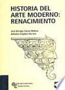 HISTORIA DEL ARTE MODERNO: RENACIMIENTO