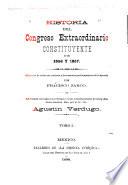 Historia del Congreso Constituyente de 1856 y 1857