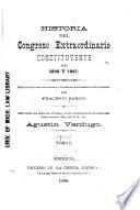 Historia del Congreso extraordinario constituyente de 1856 y 1857