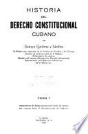 Historia del derecho constitucional cubano: Antecedentes del hecho constitucional desde los tiempos más remotos hasta el descubrimiento de América
