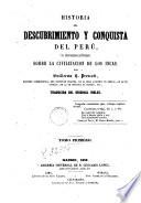 Historia del descubrimento y conquista del Perú, 1