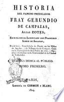 Historia del famoso predicador fray Gerundio de Campazas, alias Zotes; escrita por el licenciado don Francisco Lobon de Salazar ... quien la dedica al público. Tomo primero [-quinto]