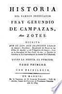 Historia del famoso predicador Fray Gerundio de Campazas, Alias Zotes