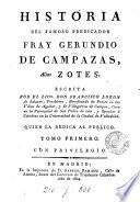Historia del famoso predicador fray Gerundio de Campazas, alias Zotes, por Francisco Lobòn de Salazar. [With] Coleccion de varias piezas relativas a la obra