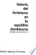 Historia del feminismo en la República Dominicana